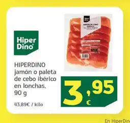 HiperDino HIPERDINO jamón o paleta de cebo ibérico en lochas oferta