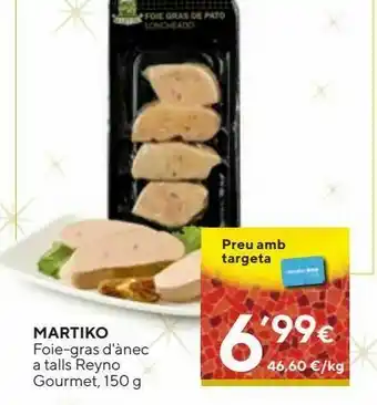 Caprabo magret de pato reyno gourmet martiko oferta