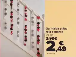 Carrefour Guirnalda piñas roja o blanca oferta