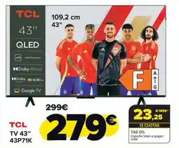 Carrefour TCL TV 43" 43P71K oferta
