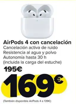 Carrefour AirPods 4 con cancelación oferta