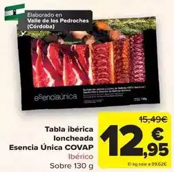 Carrefour Covap - tabla ibérica loncheada esencia unica oferta