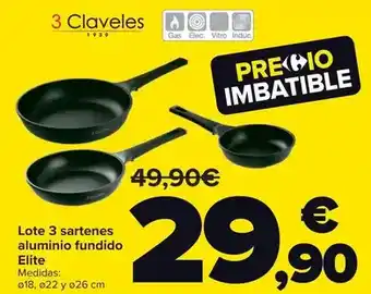 Carrefour 3 claceles - lote 3 sartenes aluminio fundido elite oferta