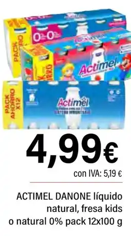 Cash Ifa ACTIMEL DANONE líquido natural, fresa kids o natural 0% oferta