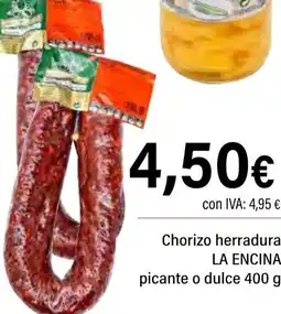 Cash Ifa LA ENCINA Chorizo herradura picante o dulce oferta
