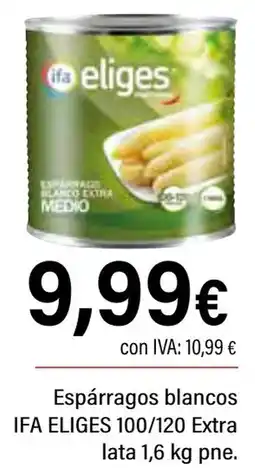 Cash Ifa IFA ELIGES Espárragos blancos 100/120 Extra oferta