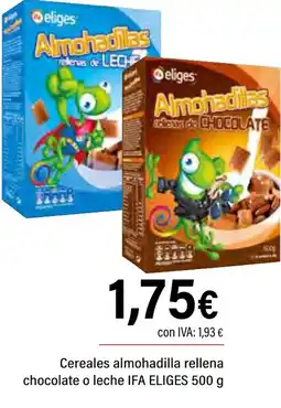 Cash Ifa IFA ELIGES Cereales almohadilla rellena chocolate o leche oferta