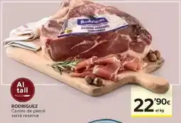 Caprabo Rodríguez - centre de pernil serrà reserva oferta