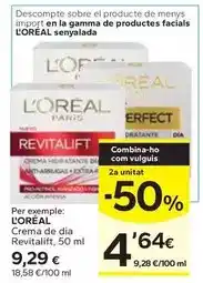Caprabo L'oréal - crema de dia revitalift oferta