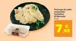 Carrefour Carrefour - pechuga de pollo empanado el mercado oferta