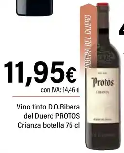 Cash Ifa PROTOS Vino tinto D.O.Ribera del Duero Crianza oferta