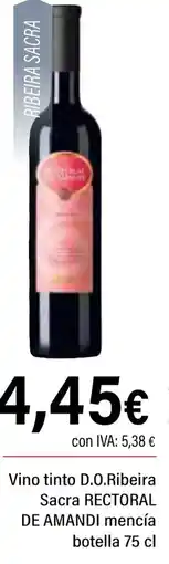 Cash Ifa RECTORAL DE AMANDI Vino tinto D.O.Ribeira Sacra mencía oferta