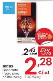 Eroski Eroski - chocolate negro para postre oferta