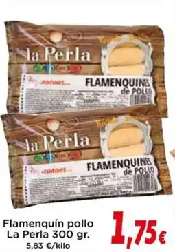 Proxi LA PERLA Flamenquín pollo oferta