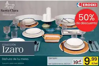 Eroski Santa clara - set 3 platos llanos oferta