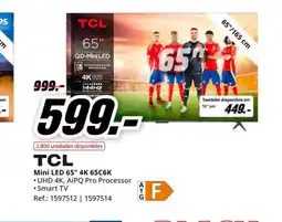 MediaMarkt TCL Mini LED 65" 4K 65C6K oferta