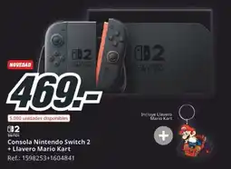 MediaMarkt Consola Nintendo Switch 2 + Llavero Mario Kart oferta