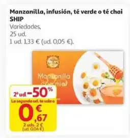 Alcampo SHIP Manzanilla, infusión, té verde o té chai oferta