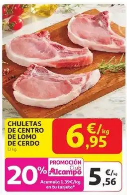 Alcampo Chuletas de centro de lomo de cerdo oferta