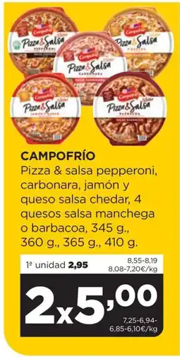 Alimerka CAMPOFRÍO Pizza & salsa pepperoni, carbonara, jamón y queso salsa chedar, 4 quesos salsa manchega o barbacoa oferta