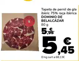 Supeco DOMINIO DE BELALCÁZAR Tapeta de pernil de gla ibèric 75% raça ibèrica oferta