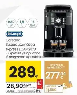Eroski DELONGHI Cafetera Superautomática express ECAM2117B oferta