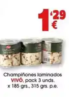 TOP Cash & Carry Vivó - champiñones laminados oferta