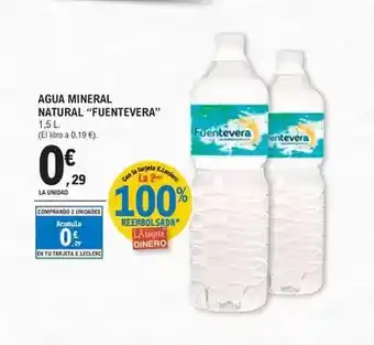 E.Leclerc Fuentevera - agua mineral natural oferta