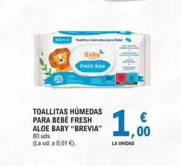 E.Leclerc Brevia - toallitas humedas para bebe fresh aloe baby oferta