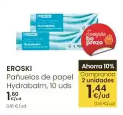 Eroski Eroski - panuelos de papel hydrabalm oferta