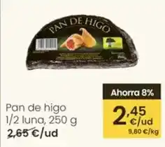Eroski Pan de higo 1/2 luna oferta