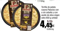 FROIZ PALACIOS Tortilla de patata casera con o sin cebolla y con aceite de oliva virgen extra oferta