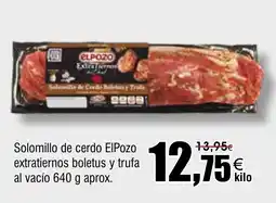 FROIZ Solomillo de cerdo ElPozo extratiernos boletus y trufa al vacío oferta