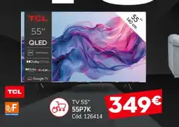 Conforama TCL TV 55" QLED oferta