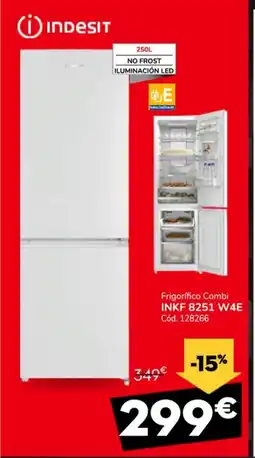 Conforama INDESIT Frigorífico Combi INKF 8251 W4E oferta