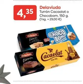 DELAVIUDA Turrón Cacaolat o Chocobom