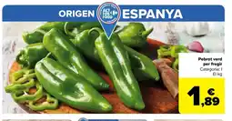 Carrefour Market Pebrot verd per fregir oferta