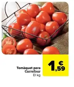 Carrefour Market CARREFOUR Tomàquet pera oferta
