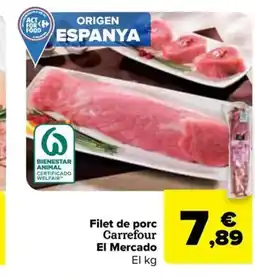 Carrefour Market CARREFOUR Filet de porc oferta