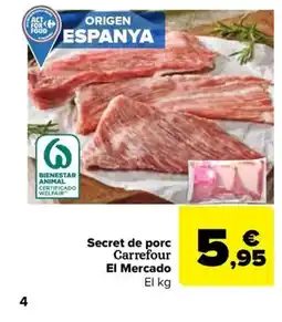Carrefour Market CARREFOUR Secret de porc oferta