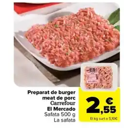 Carrefour Market CARREFOUR Preparat de burger meat de porc oferta