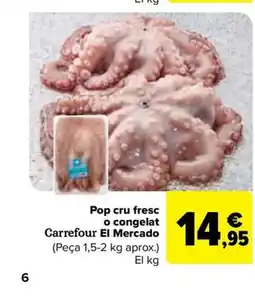 Carrefour Market CARREFOUR Pop cru fresc o congelat oferta