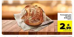 Carrefour Market CARREFOUR Pa de pagès gros oferta
