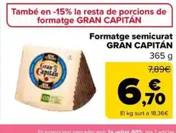 Carrefour Market GRAN CAPITÁN Formatge semicurat oferta