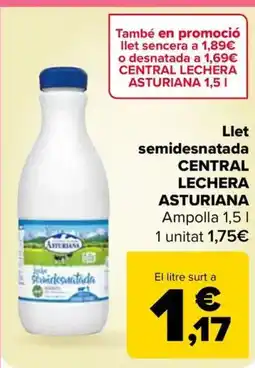 Carrefour Market CENTRAL LECHERA ASTURIANA Llet semidesnatada oferta