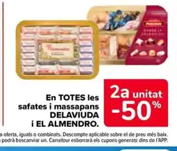 Carrefour Market DELAVIUDA i EL ALMENDRO En TOTES les safates i massapans oferta