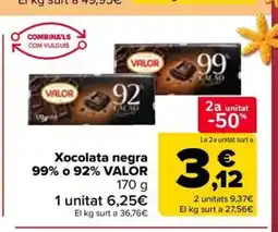 Carrefour Market VALOR Xocolata negra 99% o 92% oferta