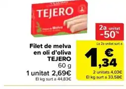Carrefour Market TEJERO Filet de melva en oli d'oliva oferta