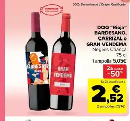 Carrefour Market BARDESANG CARRIZAL O GRAN VENDEMA DOQ Rioja oferta