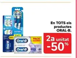 Carrefour Market ORAL-B En TOTS els productes oferta